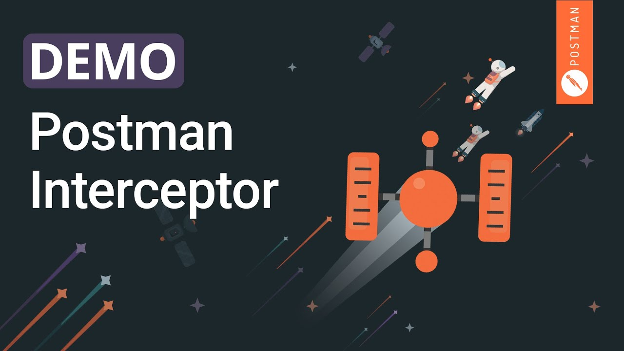 What is Postman Interceptor?