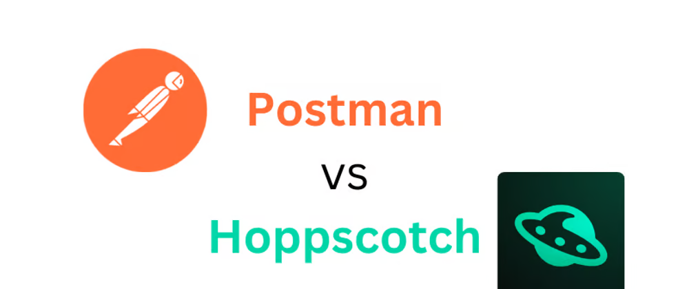 API Testing Tools Comparison: Postman vs Hoppscotch Showdown.png